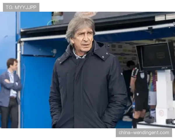 复盘贝蒂斯对阵皇社佩莱格里尼的阵型微调与效果